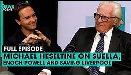 Michael Heseltine on Suella, Enoch Powell and saving Liverpool | The News Agents
