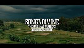 The Original Wailers ft. Al Anderson - "Song Of The Divine" (Official Music Video)
