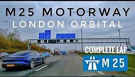 4K Drive of M25 Motorway Complete Lap | London Orbital