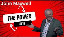 JOHN MAXWELL THE POWER OF 5