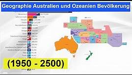 Geographie Australien und Ozeanien Bevölkerung (1950 - 2500)Bevölkerungsreichsten Länder in Ozeanien