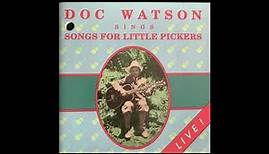 Doc Watson Songs for Little Pickers