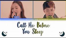Jessica (제시카) ft. Giriboy - 'Call Me Before You Sleep' Lyrics Color Coded (Han/Rom/Eng)