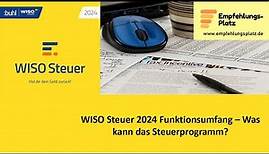 Funktionsumfang der Steuersoftware WISO Steuer 2024 - Was kann das Steuerprogramm? (Steuerjahr 2023)