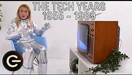 The History of Tech! 1955 - 1989 "The Tech Years" | The Gadget Show