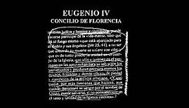 CONCILIO DE FLORENCIA, 1438-1445 (Fragmento)