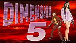 Bad Movie Review: Dimension 5