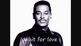luther vandross-wait for love