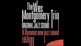 Wes Montgomery, Melvin Rhyne, Paul Parker - Jingles