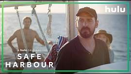 Safe Harbour: Trailer (Official) • A Hulu Original