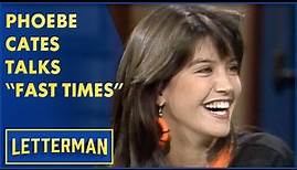 Phoebe Cates Loved Everything About "Fast Times At Ridgemont High" | Letterman
