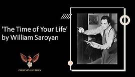 Preface to 'The Time of Your Life' by William Saroyan