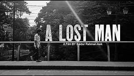 A LOST MAN | SHORT FILM