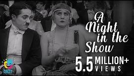 A Night in the Show (1915) | Charlie Chaplin | Charlotte Mineau | Edna Purviance