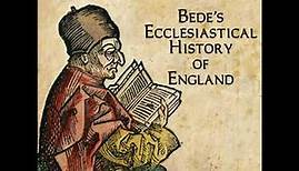 Bede's Ecclesiastical History of England by THE VENERABLE BEDE Part 1/2 | Full Audio Book