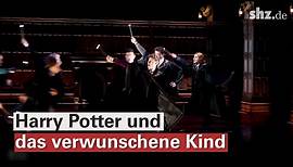 Magische Welt: Erste Einblicke in das neue Harry Potter-Theaterstück in Hamburg