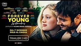 Forever Young di Valeria Bruni Tedeschi | Trailer Italiano HD