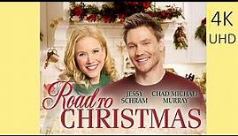 💕 The Road to Christmas (4K UHD) | Full Movie | Chad Michael Murray (Rated G) | No Ads