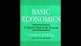 Summary: “Basic Economics”. A Citizen’s Guide to the Economy by Thomas Sowell