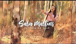 Sara Martins | Vitória no vale | Clipe Oficial
