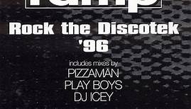 Ramp - Rock The Discotek '96