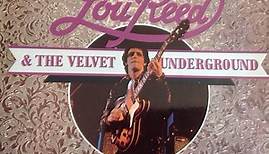 Lou Reed & The Velvet Underground - Lou Reed & The Velvet Underground