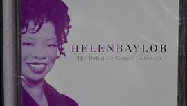 Helen Baylor - The Definitive Gospel Collection