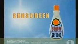 Baz Luhrmann - Everybody's Free To Wear Sunscreen