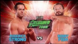 Roderick Strong vs. Bobby Fish - ROH RELOADED TOUR 2015 | FULL MATCH