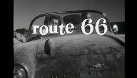 Route 66 Season 1 Opening and Closing Credits and Theme Song