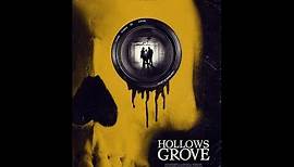Hollows Grove 2014 [Official Trailer] Hollows Grove 2014 [Official Trailer]