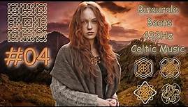 432 Hz Part 04 Keltische Celtic Musik mit 4 Hz Binaurale Beats