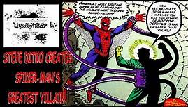 STEVE DITKO CREATED SPIDER-MAN'S GREATEST VILLAIN, DOCTOR OCTOPUS! 🐙