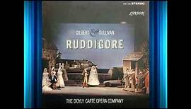 Ruddigore (Act 1) - D'Oyly Carte - Gilbert & Sullivan
