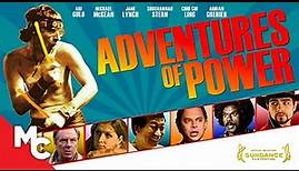 Adventures Of Power | Full Movie | Awesome Feel Good Adventure | 80s Music! | You'll LOVE It!