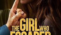 The Girl Who Escaped: The Kara Robinson Story - streaming