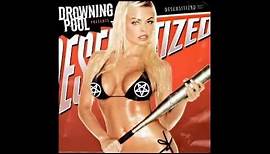 Drowning Pool - Sinner & Desensitized (Full Albums)...