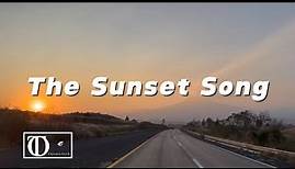 The Sunset Song Lyrics Video (Visualizer)