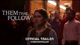 Them That Follow (2019) | Official US Trailer HD