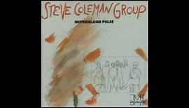 Steve Coleman Group - Motherland pulse (1985)