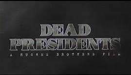 Dead Presidents / Trailer / 1995