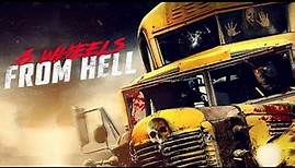 6 Wheels From Hell | Official Trailer | Horror Brains