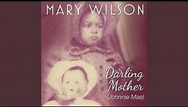 Darling Mother (Johnnie Mae)