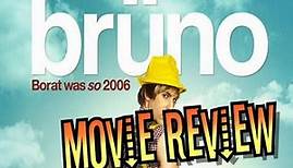 Bruno Movie Review