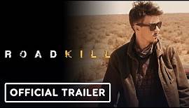 ROADKILL - Official Trailer (2023)