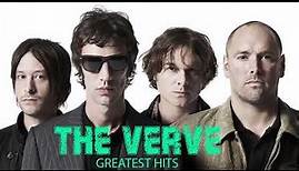 The Verve Greatest Hits Full Album- Best Of The Verve Songs