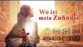 Ganzer Film Deutsch | Wo ist mein Zuhause | Eine wahre, berührende Geschichte