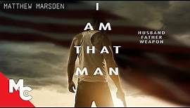 I Am That Man | Full Hollywood Movie | Action Drama | Matthew Marsden | EXCLUSIVE