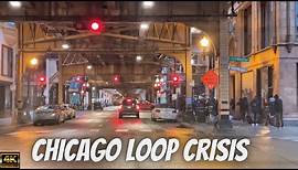 Chicago Loop Crisis| Migrants and Violence| 4k Tour!