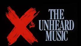 X: The Unheard Music trailer